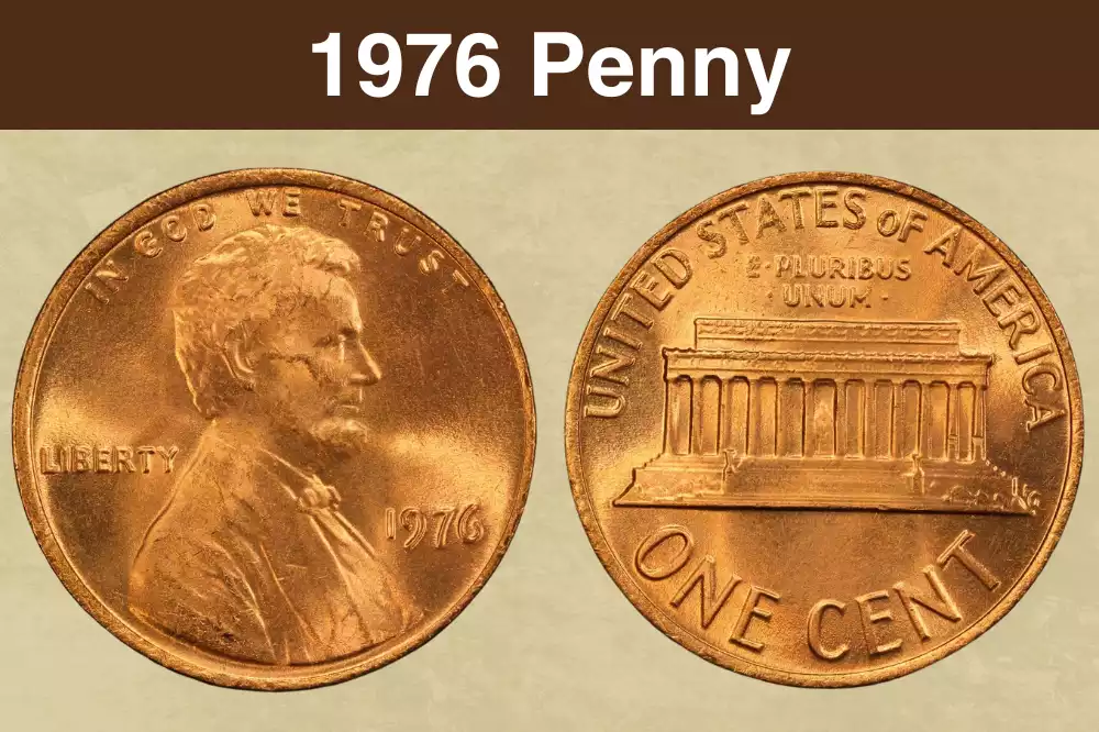 1976 Lincoln Memorial penny obverse and reverse showing Lincoln portrait and Memorial building
